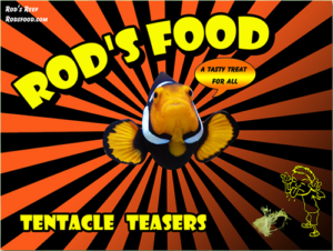 Rod's Food FROZEN Tenacle Teasers